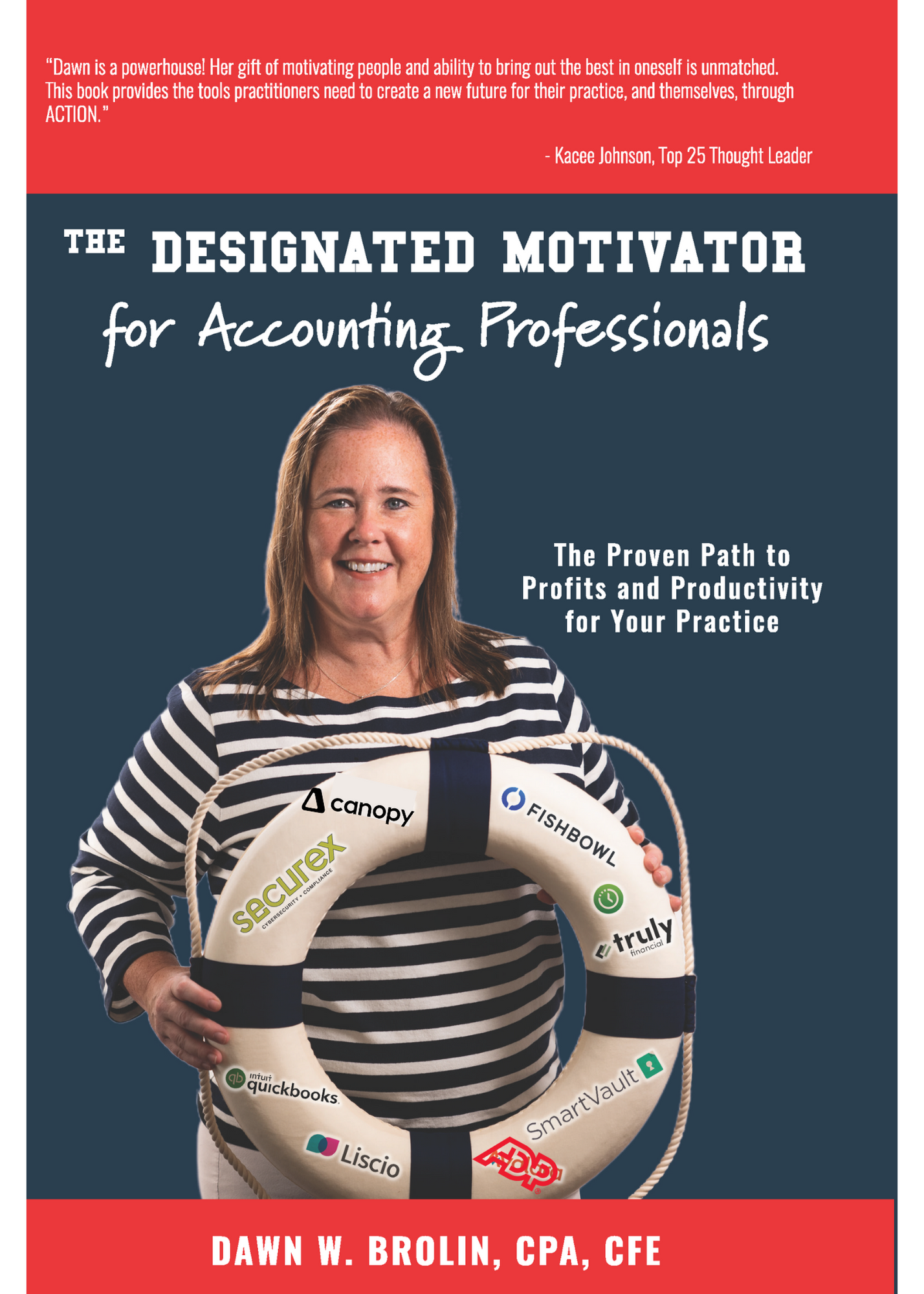 The Designated Motivator Book Accounting Professionals Book